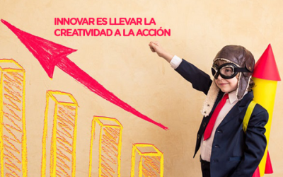 Innovar es llevar la creatividad a la acción