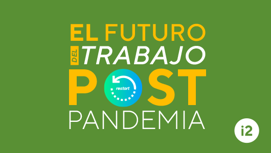 El futuro del trabajo post pandemia 