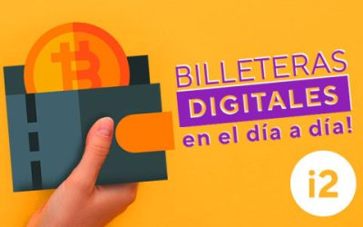 ¡Billeteras digitales en el día a día!